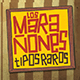 Tipos raros (2010)
