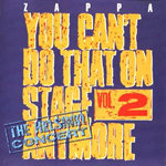 You Can't Do That On Stage Anymore Vol. 2