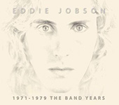 Eddie Jobson—1971-1979 The Band Years